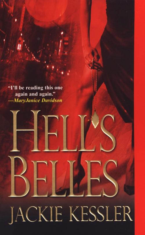 Cover of the book Hell's Belles by Jackie Kessler, Zebra Books