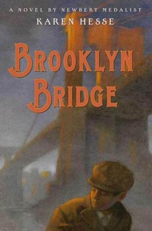 Cover of the book Brooklyn Bridge by Karen Hesse, Feiwel & Friends