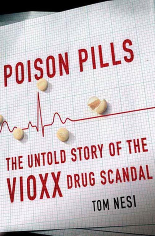 Cover of the book Poison Pills by Tom Nesi, St. Martin's Press