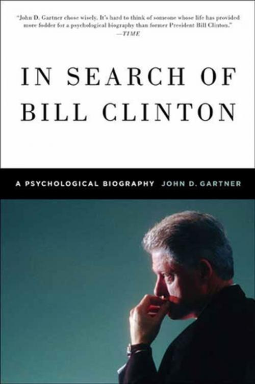 Cover of the book In Search of Bill Clinton by John Gartner, St. Martin's Press