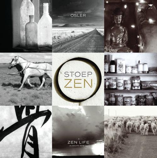 Cover of the book Stoep Zen by Antony Osler, Jacana Media