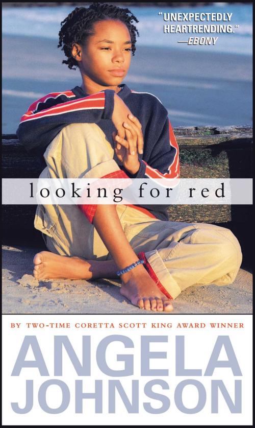 Cover of the book Looking for Red by Angela Johnson, Simon & Schuster Books for Young Readers
