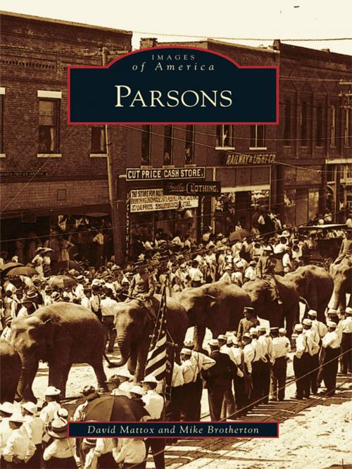 Cover of the book Parsons by David Mattox, Mike Brotherton, Arcadia Publishing Inc.