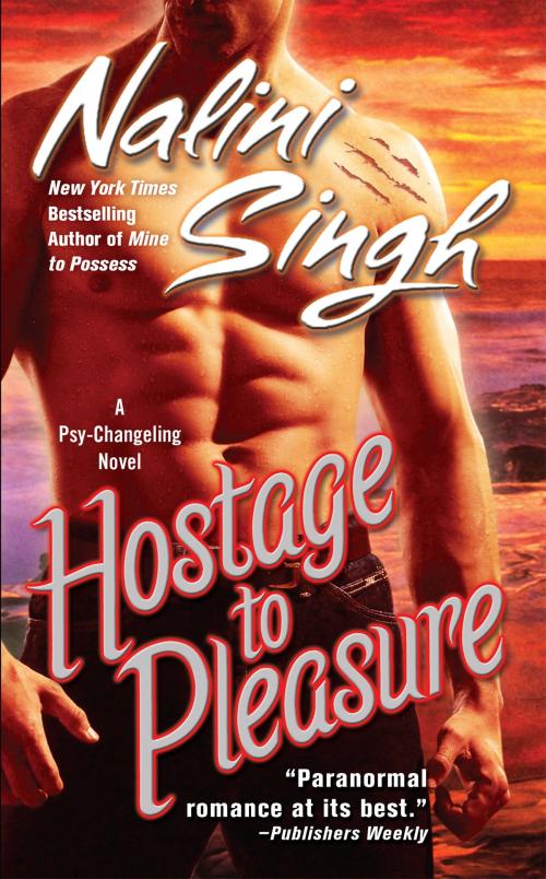 Cover of the book Hostage to Pleasure by Nalini Singh, Penguin Publishing Group