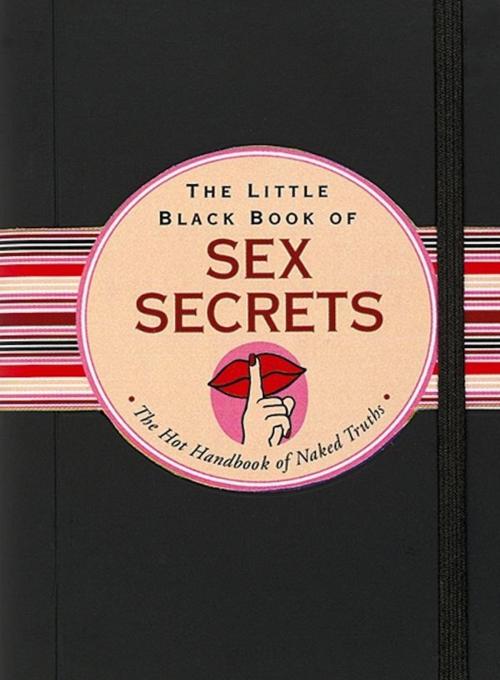 Cover of the book The Little Black Book of Sex Secrets by Dee Flower, Peter Pauper Press, Inc.