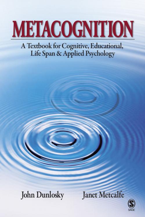 Cover of the book Metacognition by Janet Metcalfe, Dr. John Dunlosky, SAGE Publications
