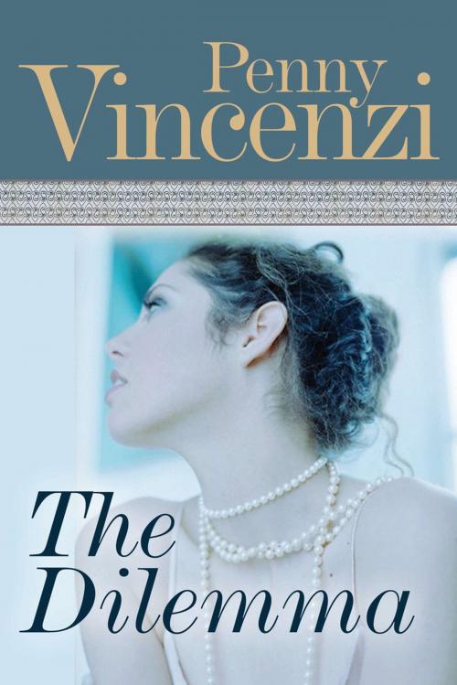 Cover of the book The Dilemma by Penny Vincenzi, ABRAMS