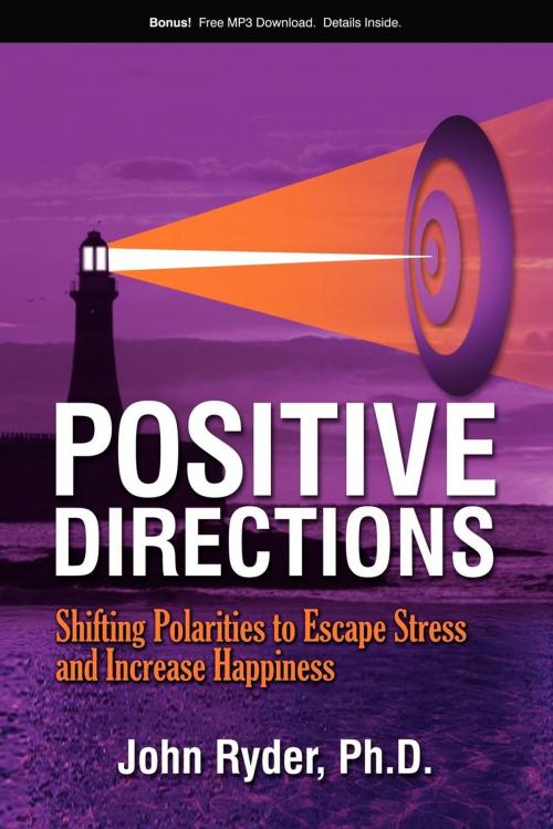 Cover of the book Positive Directions by John Ryder, Ph.D., Morgan James Publishing