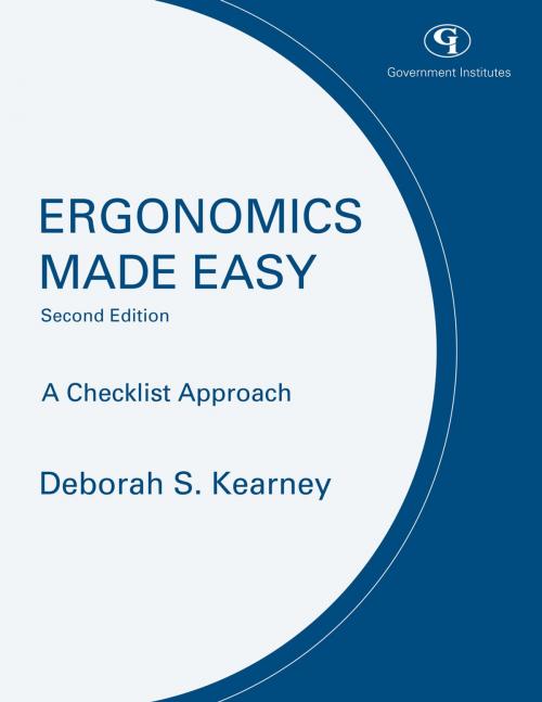 Cover of the book Ergonomics Made Easy by Deborah J. Kearney, Government Institutes