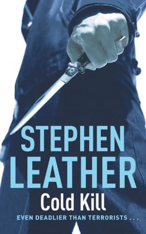Cover of the book Cold Kill by Stephen Leather, Hodder & Stoughton