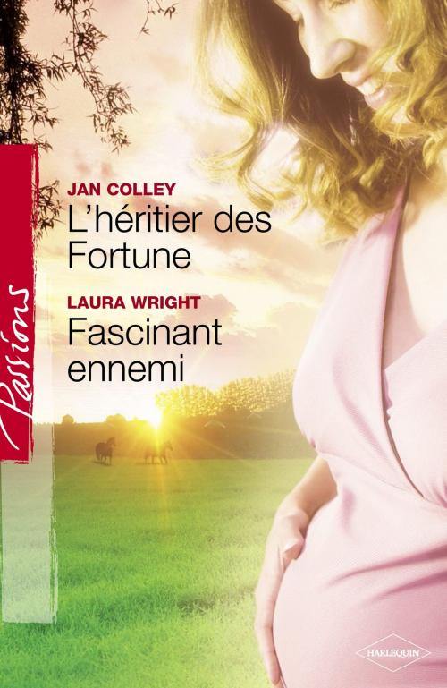 Cover of the book L'héritier des Fortune - Fascinant ennemi (Harlequin Passions) by Jan Colley, Laura Wrigth, Harlequin