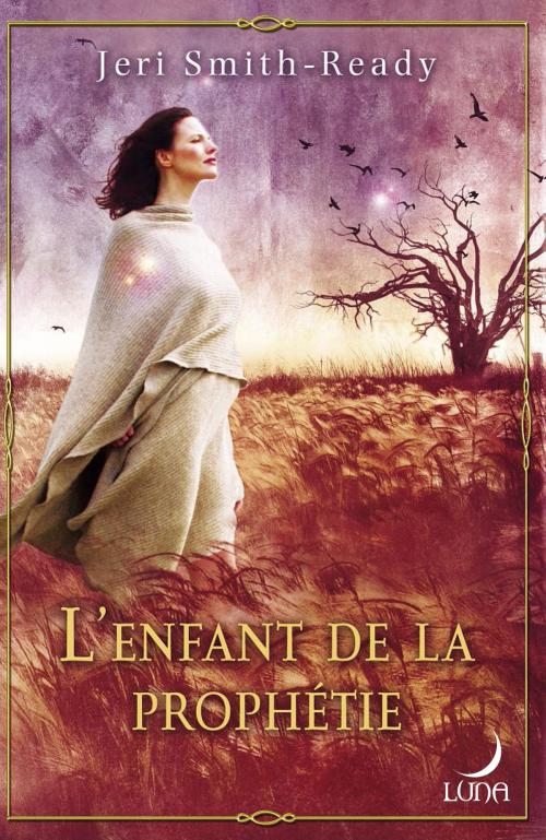 Cover of the book L'enfant de la prophétie by Jeri Smith-Ready, Harlequin