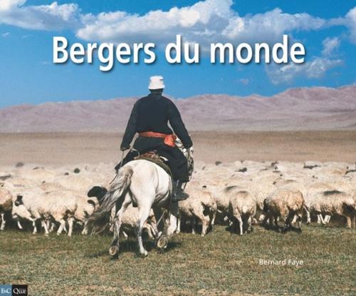 Cover of the book Bergers du monde by Bernard Faye, Quae