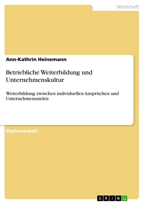 Cover of the book Betriebliche Weiterbildung und Unternehmenskultur by Ann-Kathrin Heinemann, GRIN Verlag