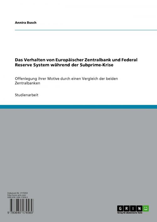 Cover of the book Das Verhalten von Europäischer Zentralbank und Federal Reserve System während der Subprime-Krise by Annira Busch, GRIN Verlag