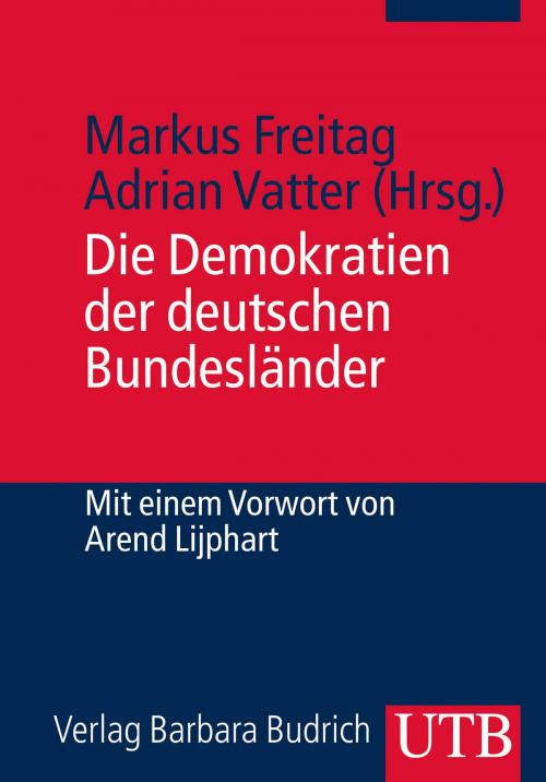 Cover of the book Die Demokratien der deutschen Bundesländer by , UTB GmbH