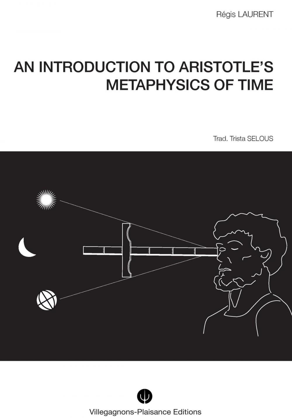 Big bigCover of AN INTRODUCTION TO ARISTOTLE’S METAPHYSICS OF TIME.