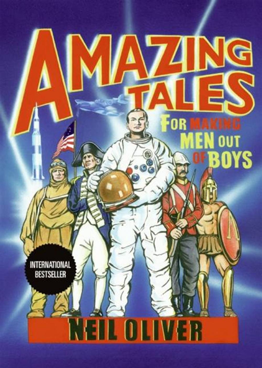Big bigCover of Amazing Tales for Making Men Out of Boys
