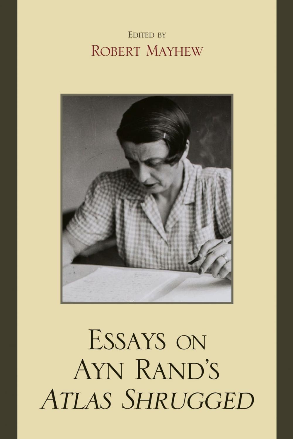 Big bigCover of Essays on Ayn Rand's Atlas Shrugged