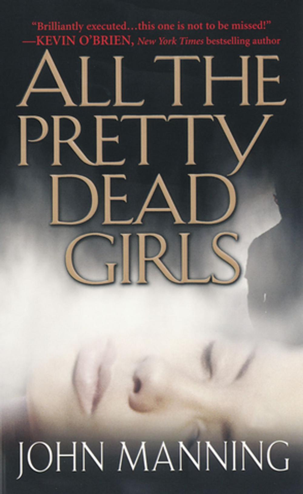 Big bigCover of All The Pretty Dead Girls