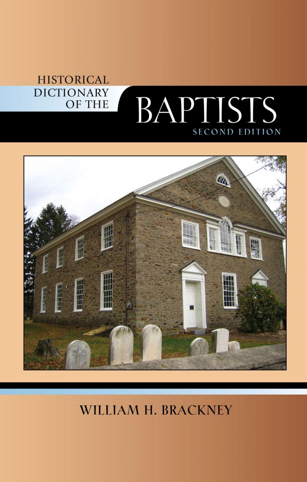 Big bigCover of Historical Dictionary of the Baptists