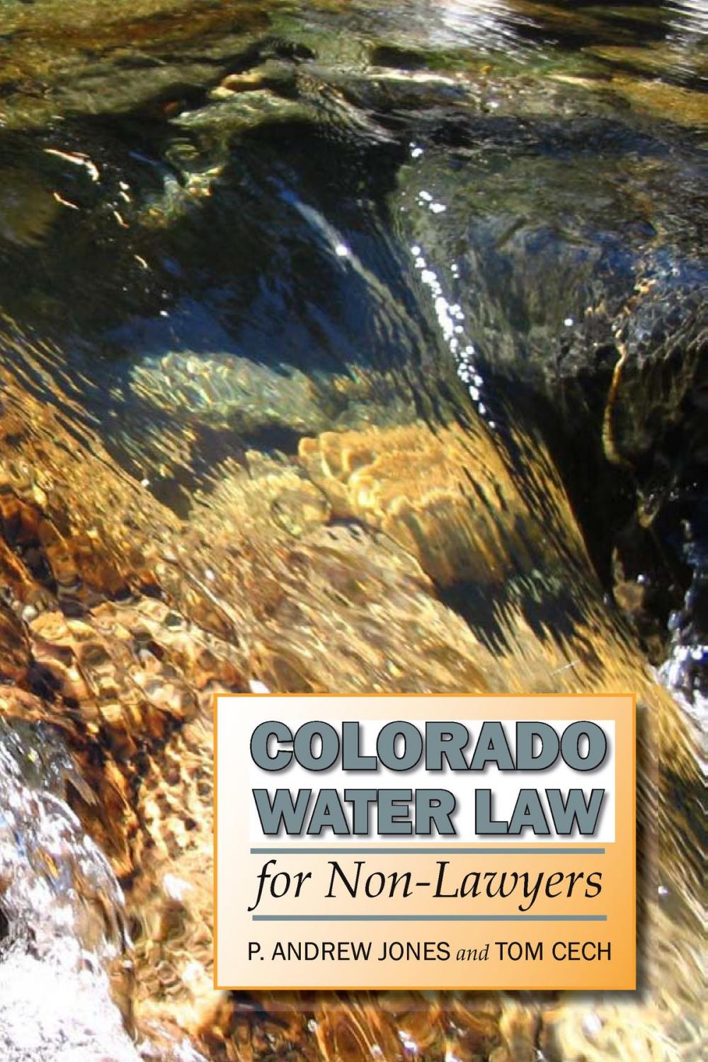 Big bigCover of Colorado Water Law for Non-Lawyers