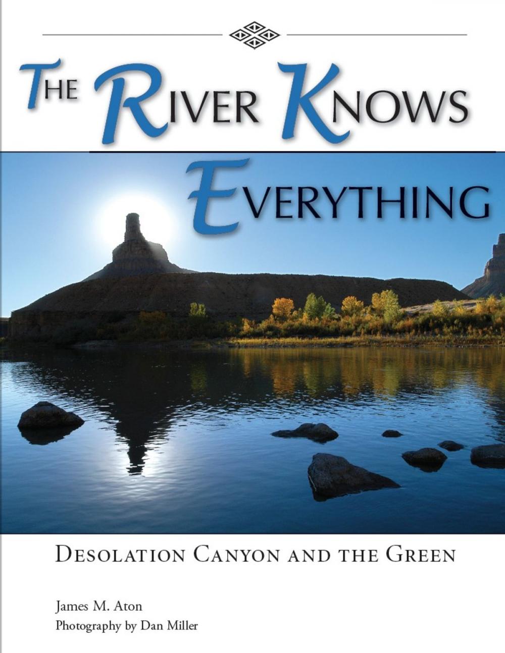 Big bigCover of The River Knows Everything