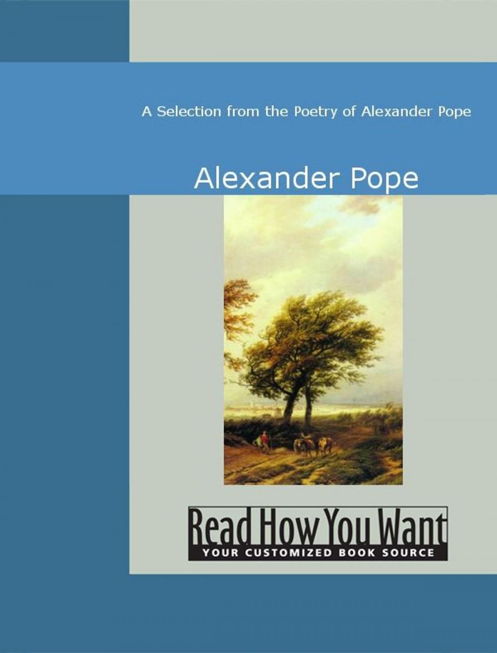 Big bigCover of A Selection From The Poetry Of Alexander Pope