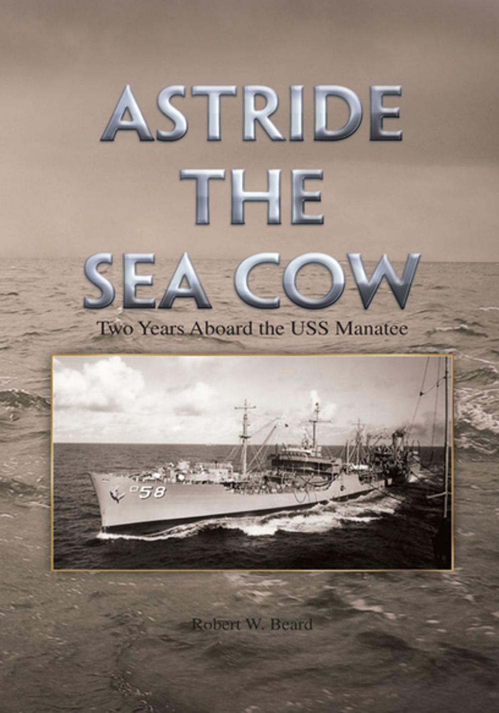 Big bigCover of Astride the Sea Cow