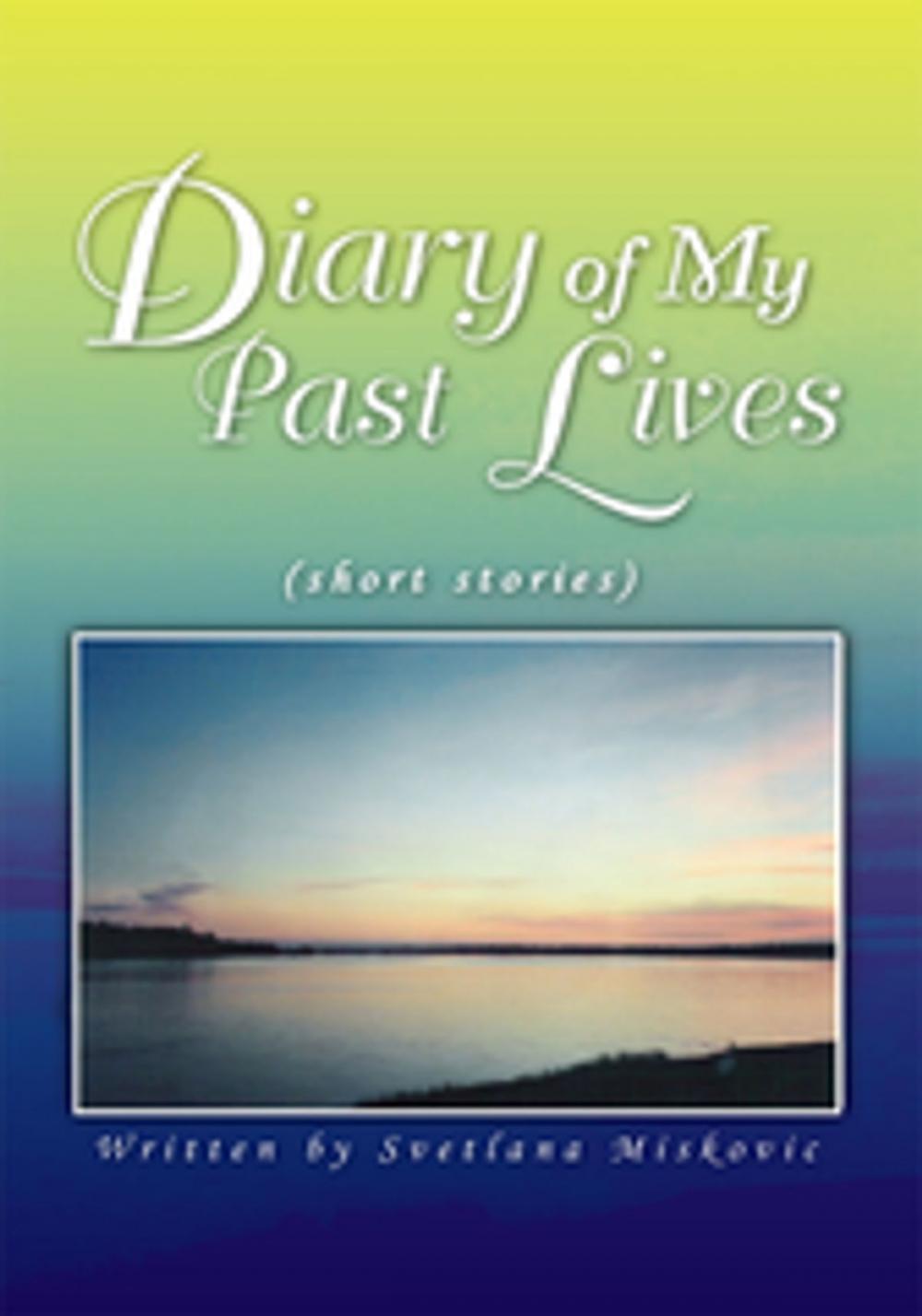 Big bigCover of Diary of My Past Lives