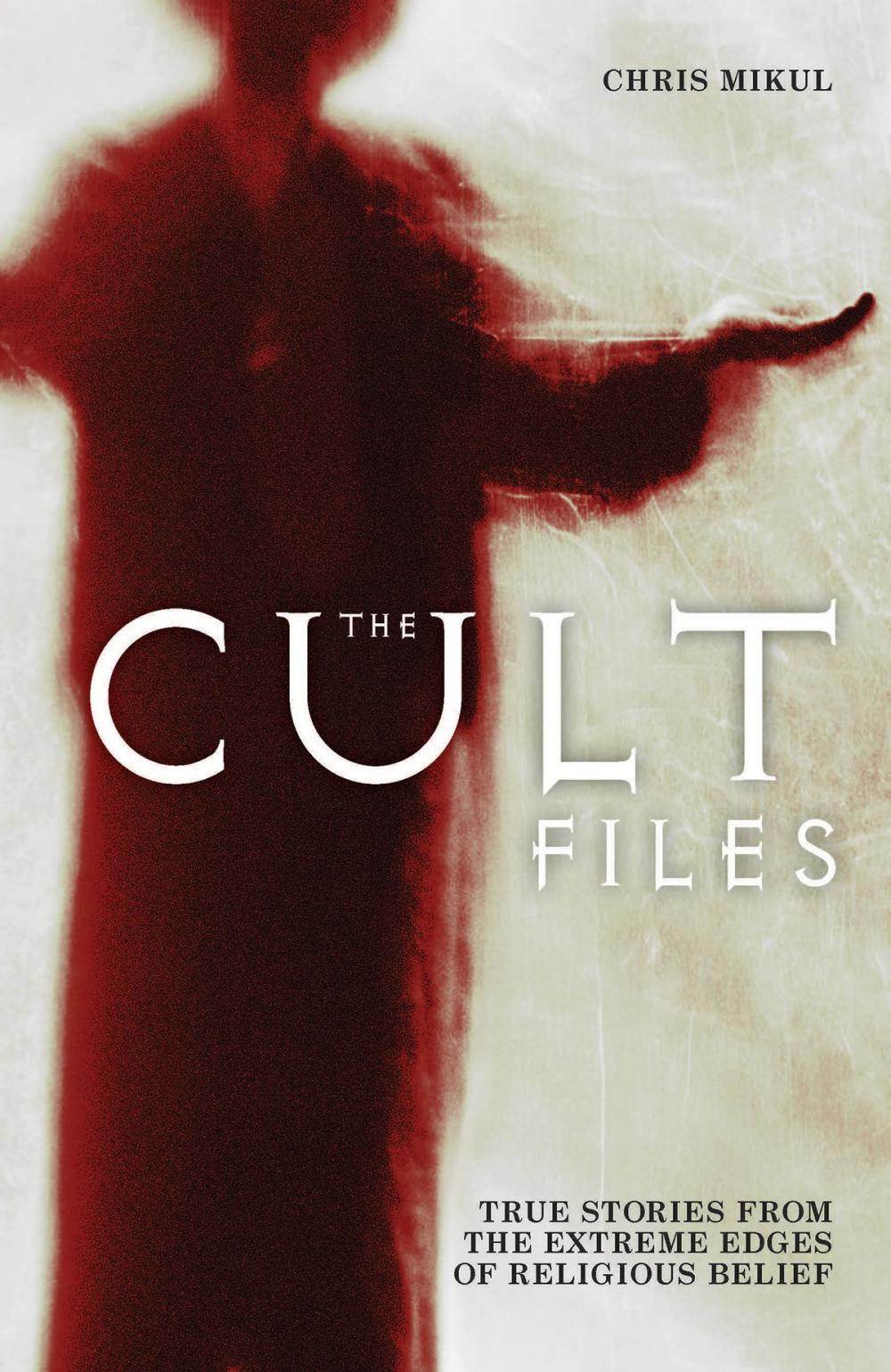 Big bigCover of The Cult Files