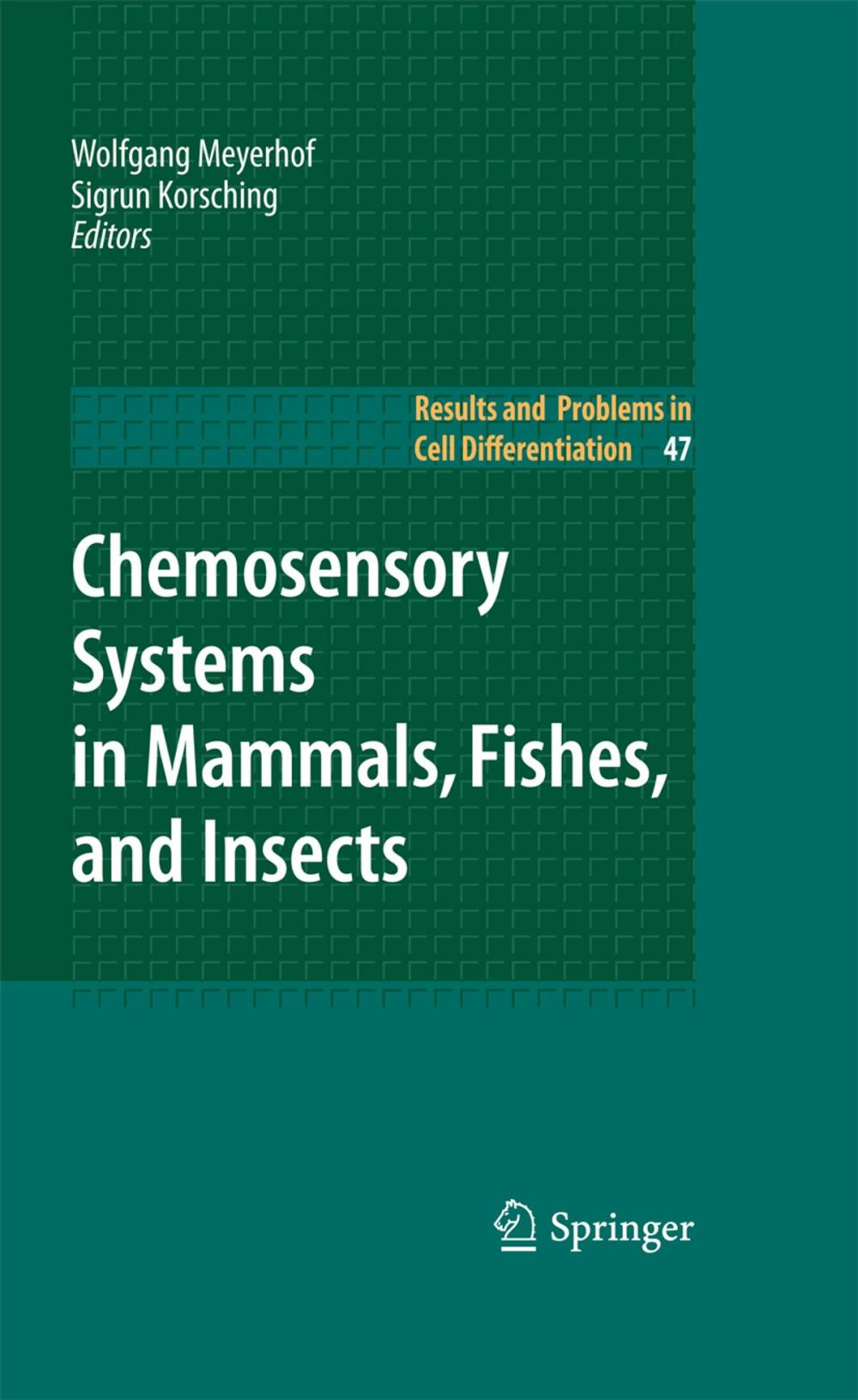 Big bigCover of Chemosensory Systems in Mammals, Fishes, and Insects