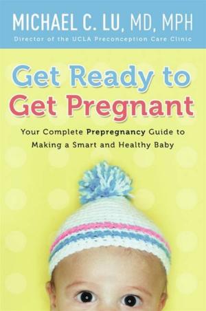Book cover of Get Ready to Get Pregnant