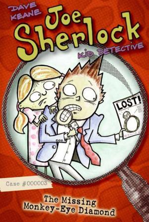 Cover of the book Joe Sherlock, Kid Detective, Case #000003: The Missing Monkey-Eye Diamond by Katherine Applegate