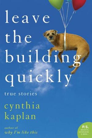 Cover of the book Leave the Building Quickly by Julia Latham