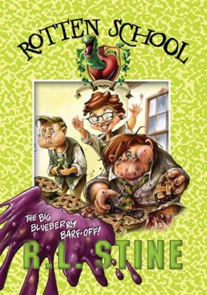 Cover of the book Rotten School #1: The Big Blueberry Barf-Off! by John Kloepfer