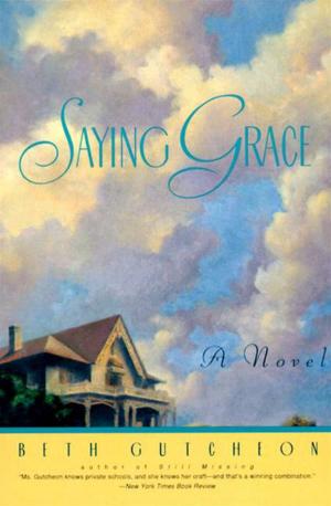 Cover of the book Saying Grace by Oran Canfield