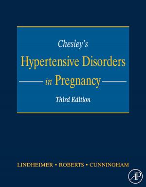 Cover of the book Chesley's Hypertensive Disorders in Pregnancy by Annemaree Lloyd