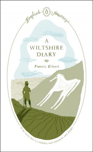Cover of the book A Wiltshire Diary by Dinah Jefferies