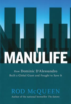 Cover of the book Manulife by Stephen Brunt, Bob Cole