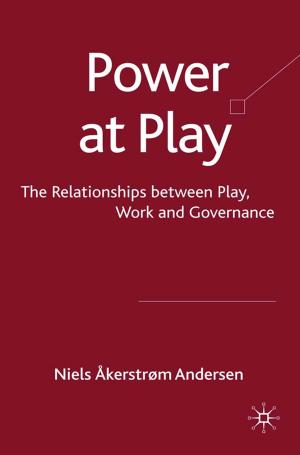 Cover of the book Power at Play by Giuditta De Prato, Jean Paul Simon