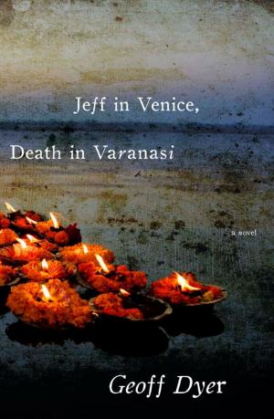Book cover of Jeff in Venice, Death in Varanasi
