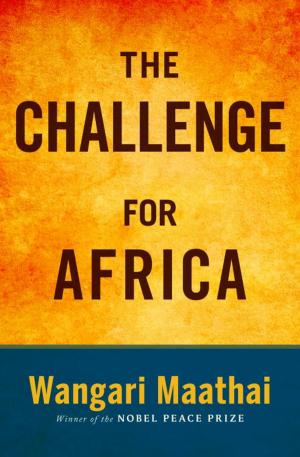 Cover of the book The Challenge for Africa by Alice Munro