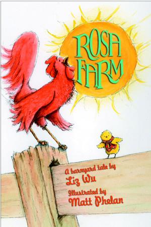 Cover of the book Rosa Farm by Kathryn Kenny