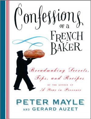 Cover of the book Confessions of a French Baker by David Schoenbaum