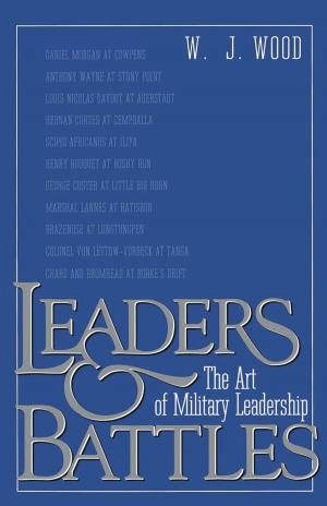 Cover of the book Leaders and Battles by Anna Quindlen