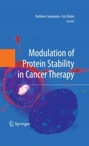 Cover of the book Modulation of Protein Stability in Cancer Therapy by Francis A. Gunther