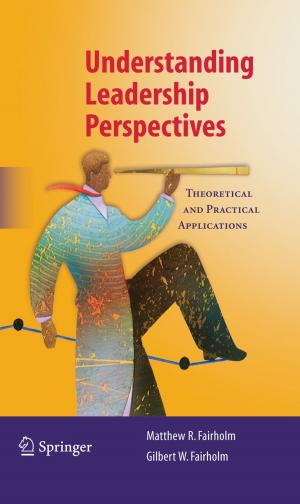 Cover of the book Understanding Leadership Perspectives by Daniel C. O'Connell, Sabine Kowal