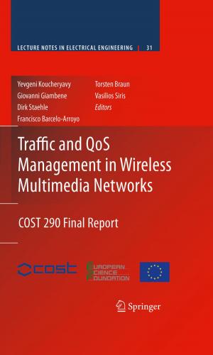 Cover of the book Traffic and QoS Management in Wireless Multimedia Networks by Shahriar Rabii, Bruce A. Wooley