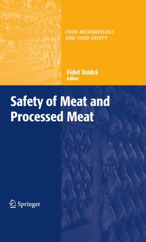 Cover of the book Safety of Meat and Processed Meat by Kenneth Adams, Michael Tonry, Lloyd E. Ohlin, Felton Earls, David C. Rowe, Robert J. Sampson, Richard E. Tremblay, David P. Farrington